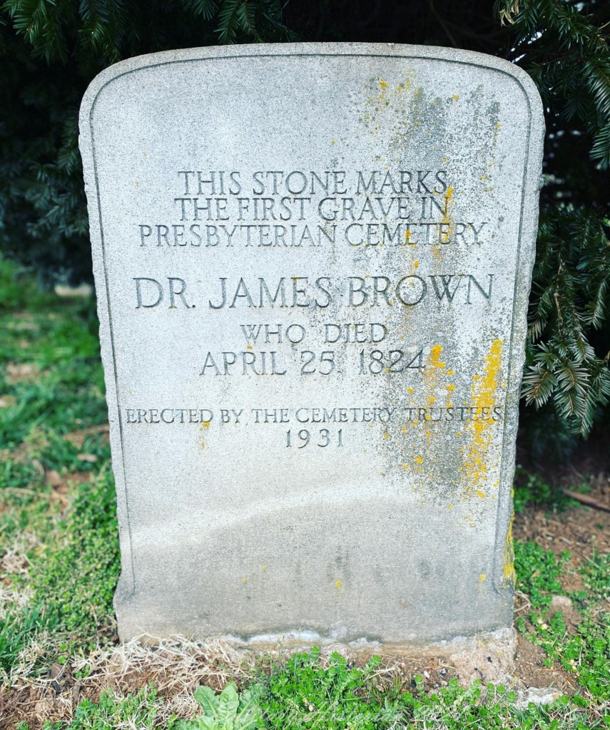 Stone Headstone for Dr. James Brown, Lynchburg, Virginia, April 25, 1824. 